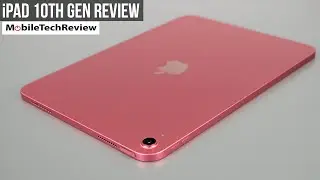 Apple iPad 10th Gen Review