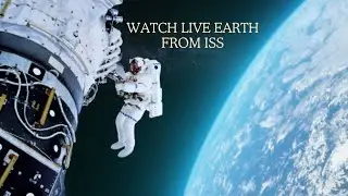 🌎 LIVE: NASA Live Stream of Earth from Space (ISS) | ISS Live Feed