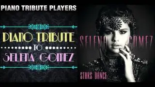 Piano Tribute Players - Stars Dance by Selena Gomez