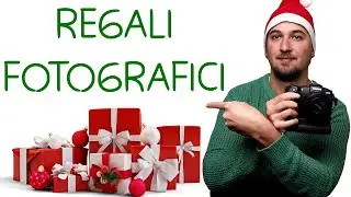6 Regali Natalizi +1 Per Fotografi 