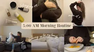 5 AM MORNING ROUTINE | Mother of 3 + our successful rhythms (with a dose of realness)