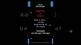 Hide Files & Folders in Linux Terminal
