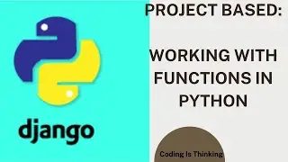 Python Functions Tutorial | Working With Functions In Python | Python Training