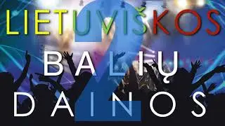 BALIŲ DAINOS VAKARĖLIAMS - MIX Vol.2