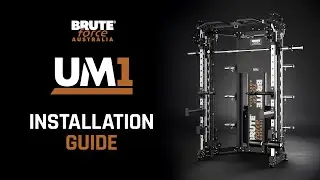 UM1 Functional Trainer by BRUTEforce® Australia - Installation Guide