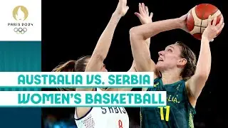 🇦🇺 Australia vs. Serbia 🇷🇸 | Womens Basketball | #Paris2024 Highlights