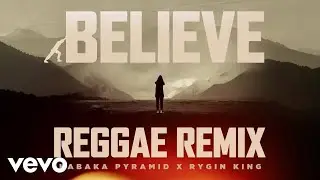 Kabaka Pyramid, Rygin King - Believe Reggae Remix | Official Audio