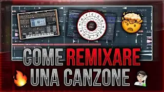 COME REMIXARE UNA CANZONE!