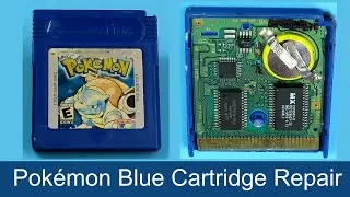 Pokemon Blue GameBoy Cartridge Repair