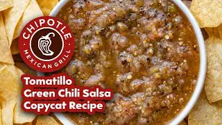 Chipotle Tomatillo Green Chili Salsa | Copycat Recipe |