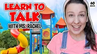 Learn To Talk with Ms Rachel - Learning at an Outdoor Playground - Toddler Videos - Toddler Shows