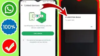 Problem „WhatsApp konnte Gerät nicht verknüpfen, versuchen Sie es später erneut“ beheben 2024