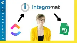 How to Use Integromat and ClickUp: Beginner Tutorial