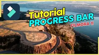 Tutorial Filmora 11 Progress Bar | Simple Progress Bar in Filmora