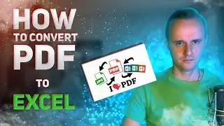 How to convert pdf to excel? Edit excel spreadsheet tables in PDF