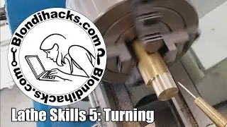 Metal Lathe Tutorial 5: Turning