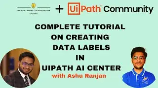 Complete Tutorial On Creating  Data Labels in UiPath AI Center