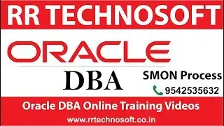 SMON Process  | Oracle DBA Tutorials for the Beginners | RR TECHNOSOFT