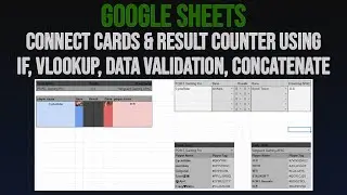 Google Sheets - Connect Cards & Results for Scoreboard - Part 3