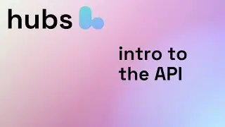 Intro to the API | WIP