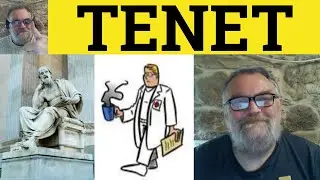 🔵 Tenet Meaning - Tenet Examples - Tenet Definition - Formal English