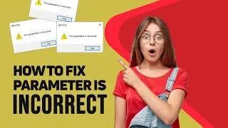 How to Fix the Parameter Is Incorrect | Bluetooth User Support Service
