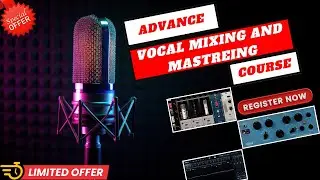 VOCAL MIX -Advance Vocal Mixing And Mastering Course | Professional level Class | Hindi