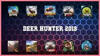 Must have 10 Deer Hunter 2018 Android Apps