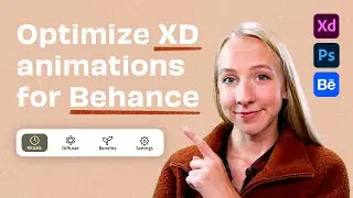 Turn your Adobe Xd Animations into Optimized GIFs for Behance