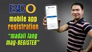 BDO MOBILE APP REGISTRATION (2024)｜BDO Digital Banking｜Paano Mag Register Sa BDO Mobile App?