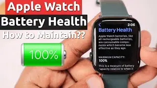 Apple Watch BATTERY HEALTH TIPS 🔥 Maintain Good Battery Life