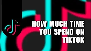 ❤ FIX: How To Check How Much Time You Spend on TikTok (2024) | NEW UPDATE