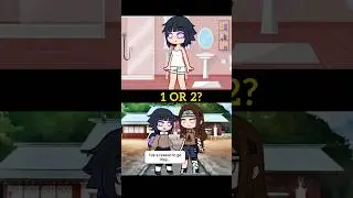 1 or 2? #gacha #gachalife #gachaclub #gachameme #gachatrend #naruto #viral #shorts #anime🔥