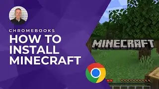 How to Play Minecraft on your Chromebook - EASY 2024 Guide