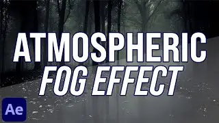 FAKE Atmospheric FOG - After Effects