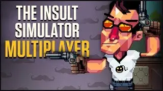 SERIOUS SAM | Lets Play Oh...Sir!! The Insult Simulator Gameplay [Part 11]