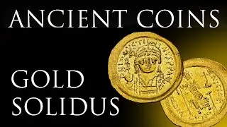 Ancient Coins: A Byzantine Gold Solidus