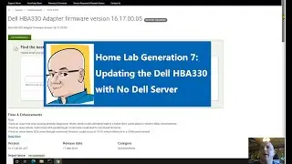 Home Lab Generation 7: Updating the Dell HBA330 firmware without a Dell Server