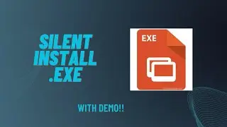 HOW TO SILENT INSTALL .EXE APPLICATIONS(BACKGROUND) |  INSTALLATION WITH DEMO