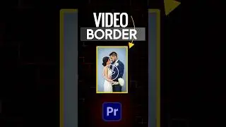 Add Border Video in Premiere Pro 