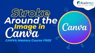 How to Create Stoke around Image in Canva? Design in Canva | Canva Tutorial For Beginner [2024]