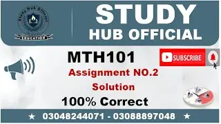 MTH101 Assignment 2 Solution 2022 || Study Hub Official