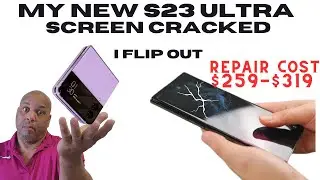 My Samsung New S23 Ultra Screen Cracked - Repair, Cost And A Temporary Flip Replacement