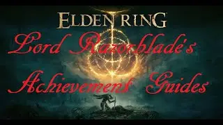 Elden Ring - Royal Knight Loretta Achievement