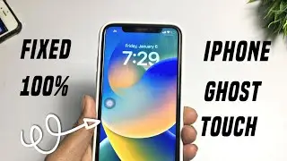 How To Fix Ghost Touch On iPhone | iPhone Ghost Touch Fix  | iphone touch automatically working