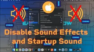 How to disable sound effects and startup sound on MacOS