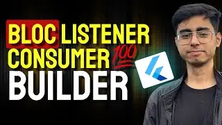 Flutter Bloc Listener, Builder and Consumer😮 Difference Explained!!