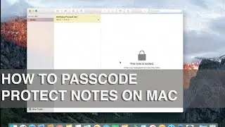 How to create password protected Notes on Mac - Apple Training