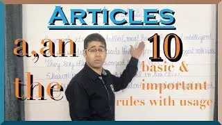 Articles in grammar- 10 essential rules to know