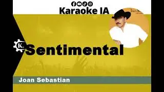 Joan Sebastian - Sentimental - Karaoke